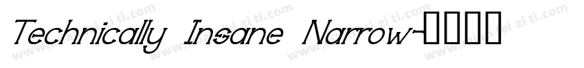 Technically Insane Narrow字体转换